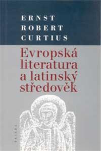 Ernst Robert Curtius: Evropská literatura a latinský středověk, ed. Paprsek