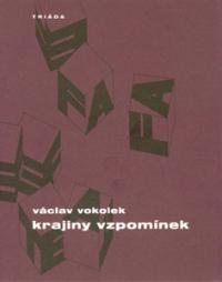 Václav Vokolek: Krajiny vzpomínek, ed. Delfín